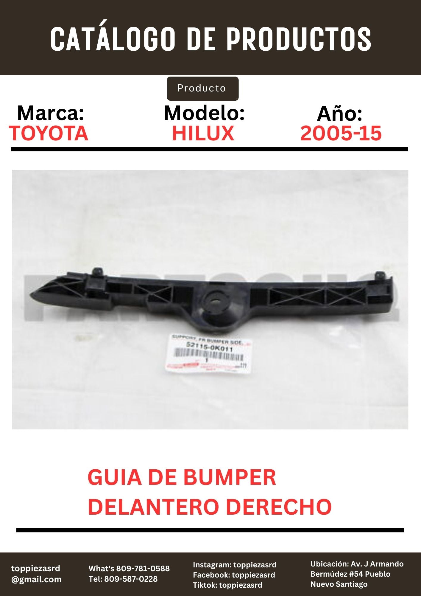 52115-0K011: Guía De Bumper Delantero Derecho Toyota HILUX 2005-15.