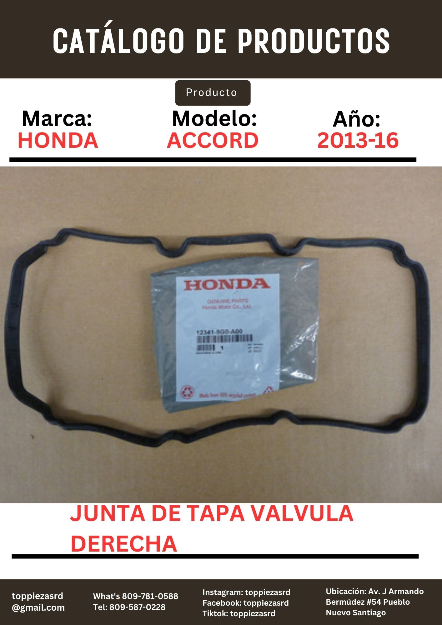 12341-5GO-A01: Junta De Tapa Válvula Derecha Honda ACCORD 2013-17 V6