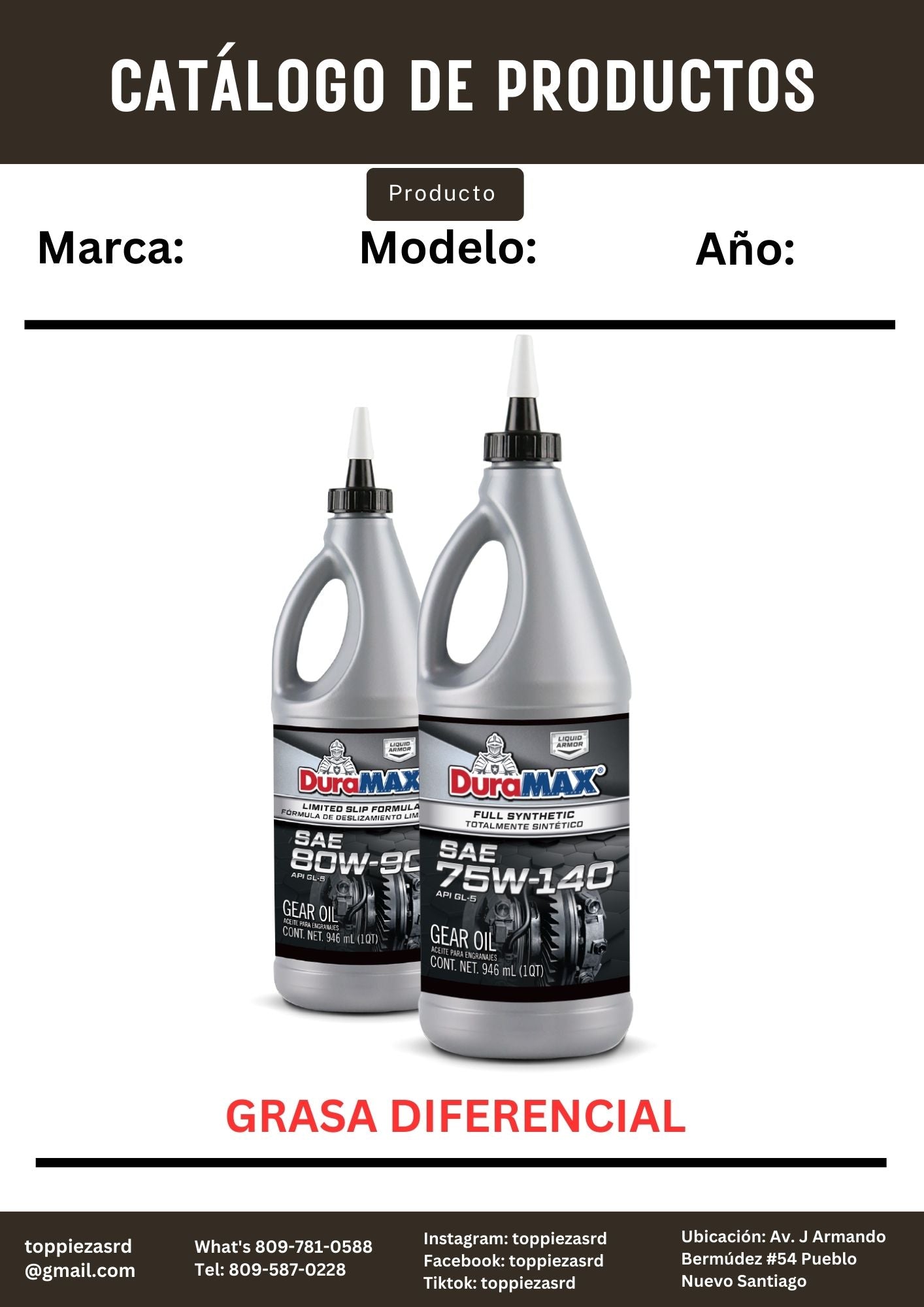 75W140: Grasa Diferencial DURAMAX.