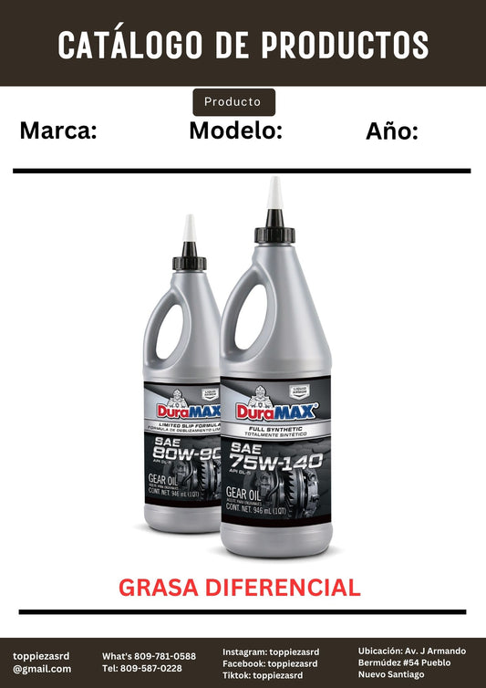 75W140: Grasa Diferencial DURAMAX.