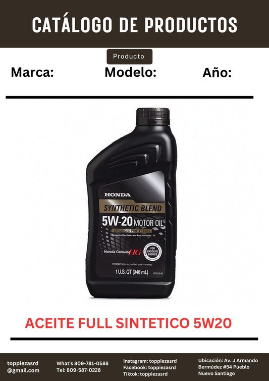 5W20: Aceite Full Sintético HONDA 5W20.