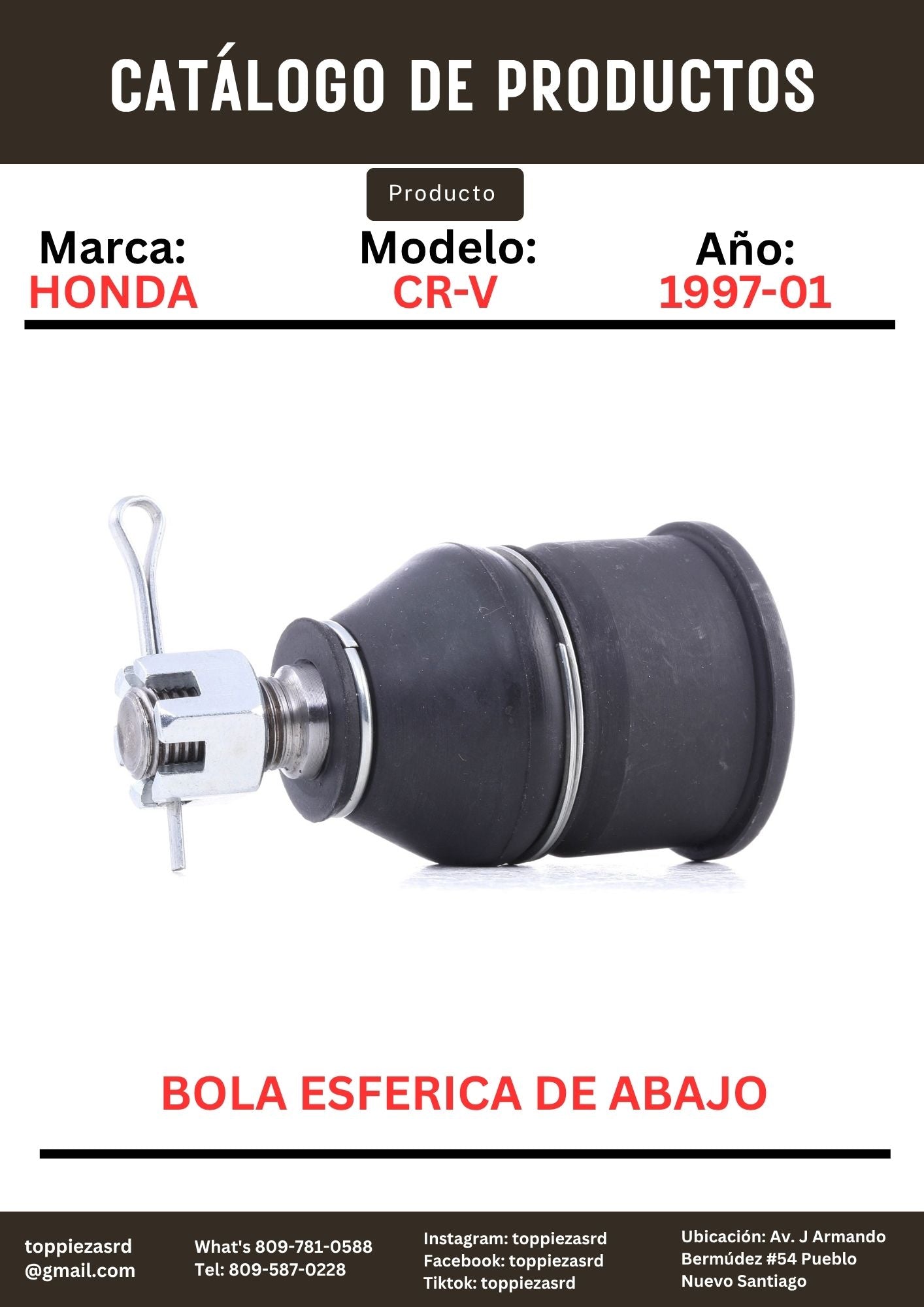 51220-SR3-003: Bola Esférica De Abajo Honda CR-V 1997-01. CIVIC 1998-00.