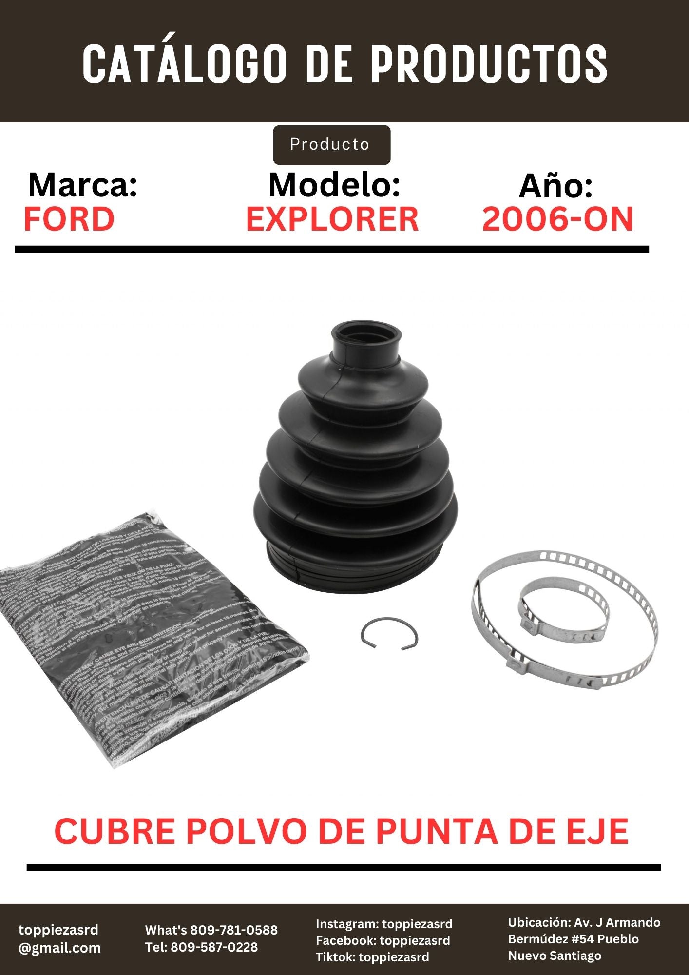 86-2324: Cubre Polvo Punta De Punta De Eje Afuera Ford EXPLORER 2006-ON.