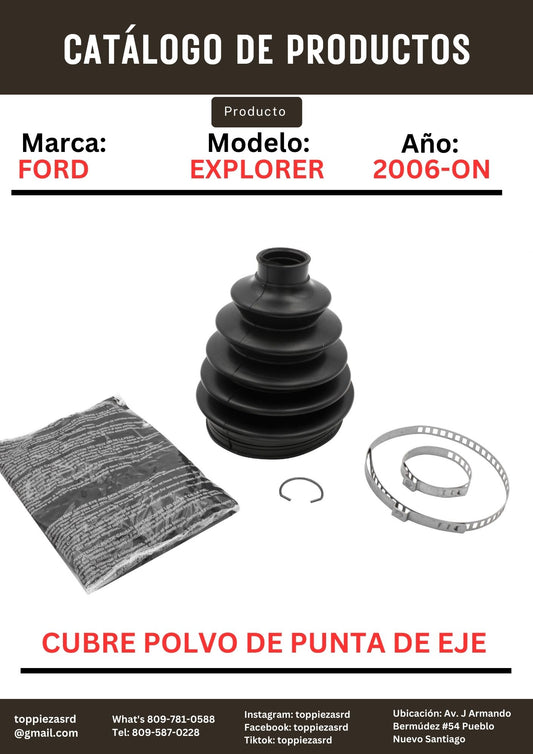 86-2324: Cubre Polvo Punta De Punta De Eje Afuera Ford EXPLORER 2006-ON.