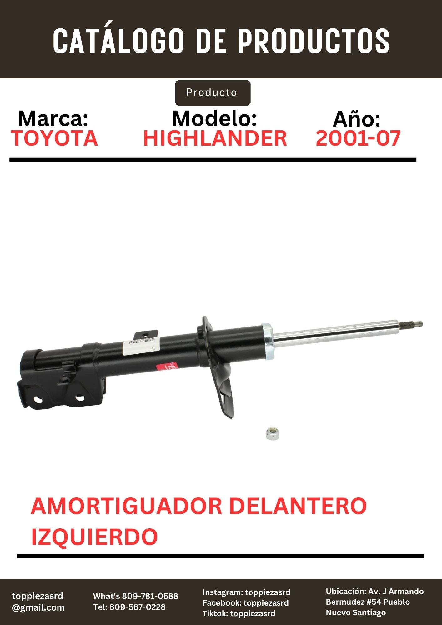 334400/48520-49545: Amortiguador Delantero Izquierdo Toyota HIGHLANDER 2001-07.