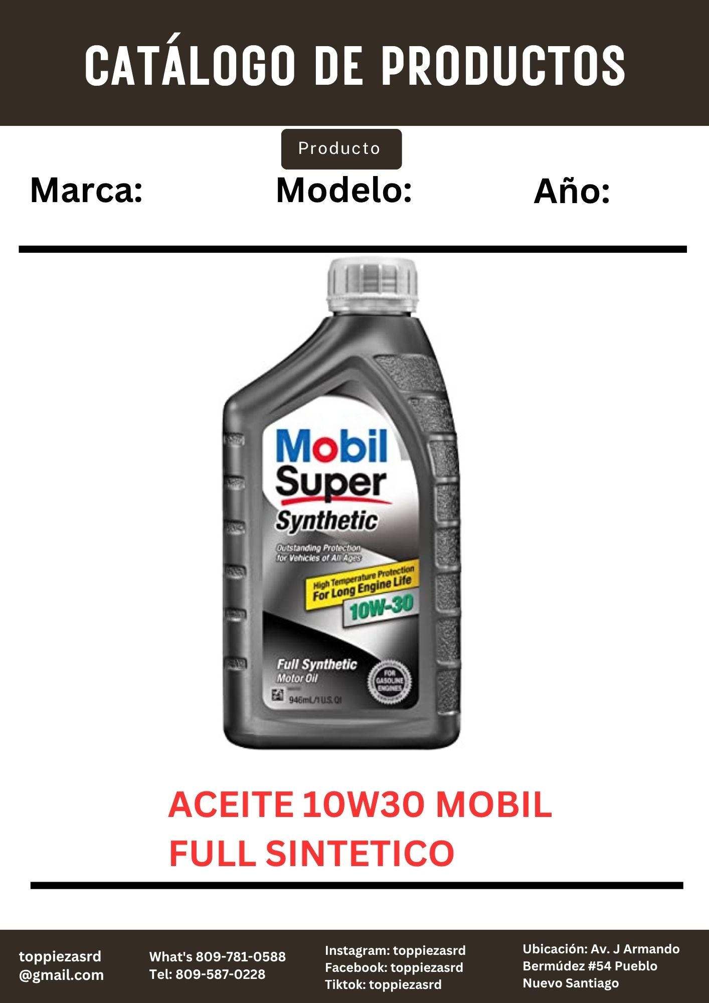 10W30: Aceite Mobil Full Sintético 10W30.