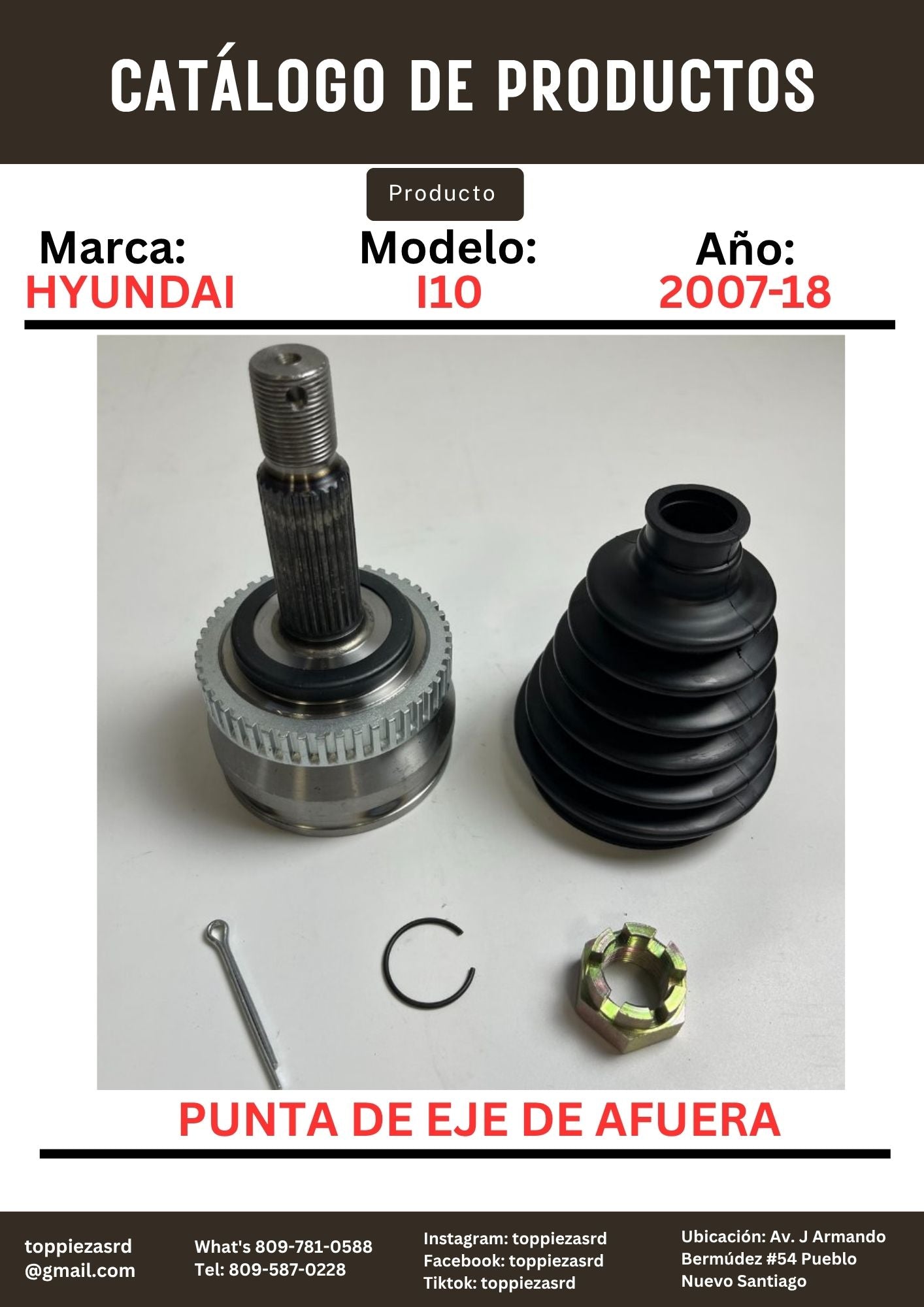 HY-1-1032: Punta De Eje De Afuera Delantera Hyundai I10/GRAND 2007-18. Kia PICANTO 2007-ON..