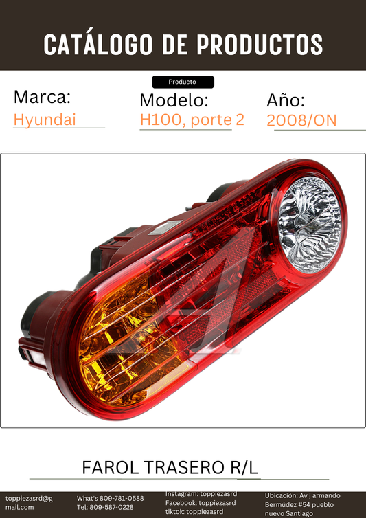 92401-02/4F000/4F030: Farol Trasero RH/DERECHO-LH/IZQUIERDO Hyundai H100 Porte 2008-ON.
