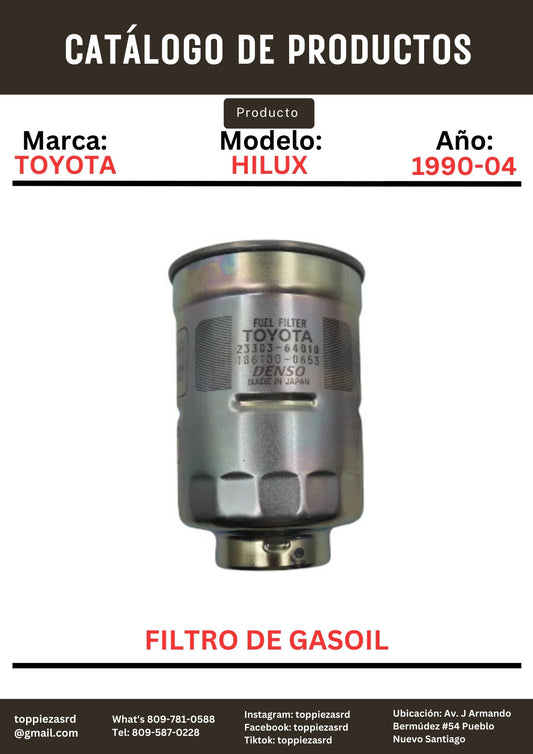 23303-64010: Filtro De Gasoil Toyota HILUX 1990-04.