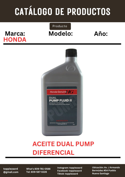 08200-9007: Aceite Honda Dual Pump Diferencial.