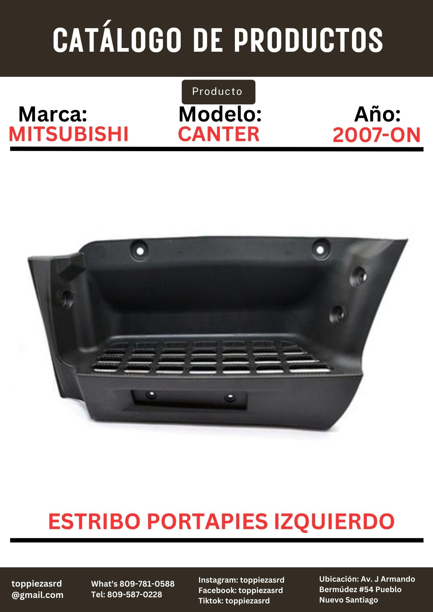 MK486008: Estribo Porta Pies Izquierdo Mitsubishi CANTER 2007-ON.